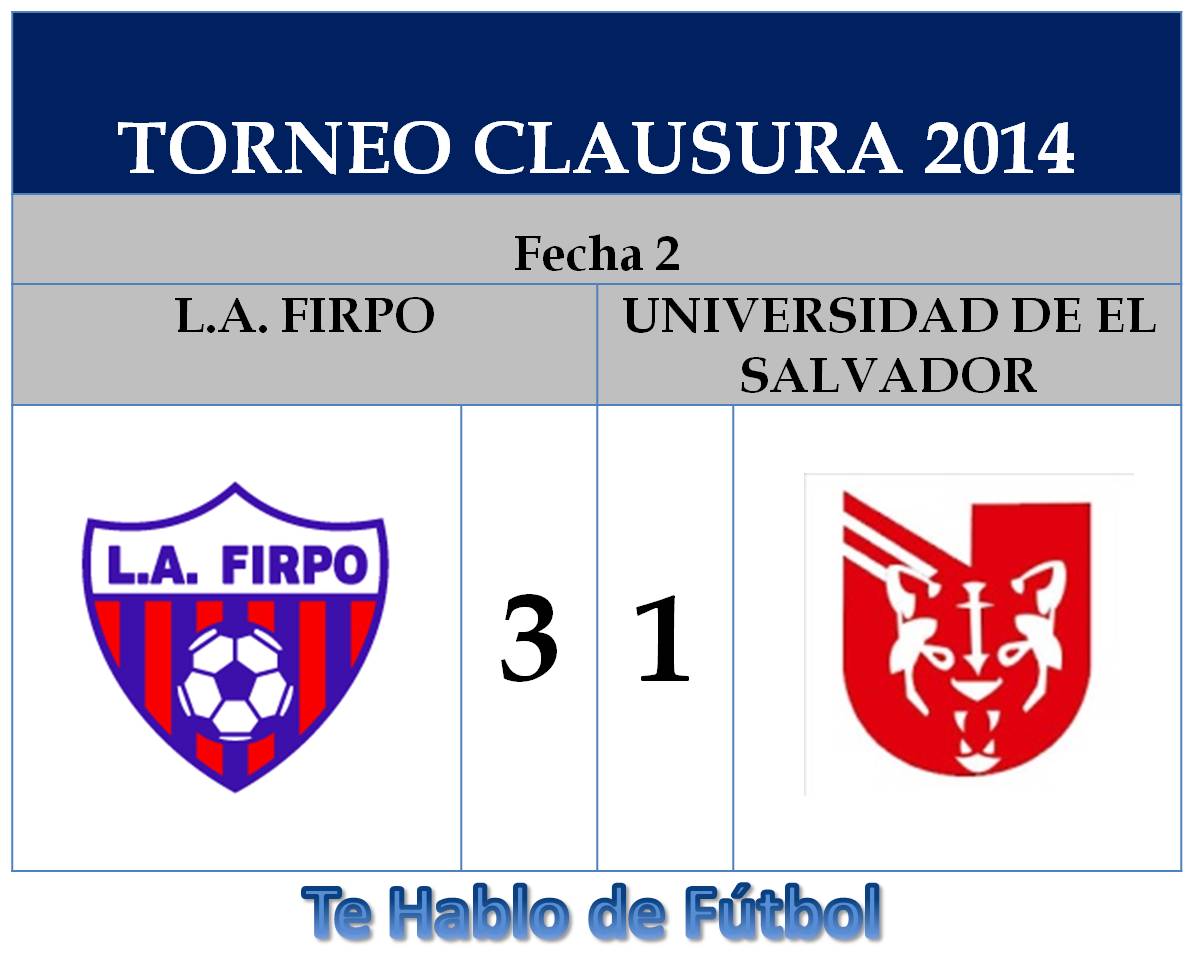 FIRPO vs UES FECHA 2